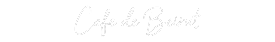 Konfigurator - Neon LED Flex - Personalisierter Indoor Schriftzug Cafe de Beirut