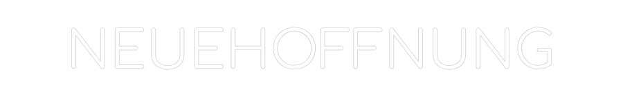 Konfigurator - Neon LED Flex - Personalisierter Indoor Schriftzug NEUEHOFFNUNG