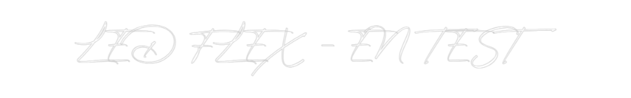Configurator - Neon LED Flex - Custom Neon Sign Indoor LED FLEX - EN...