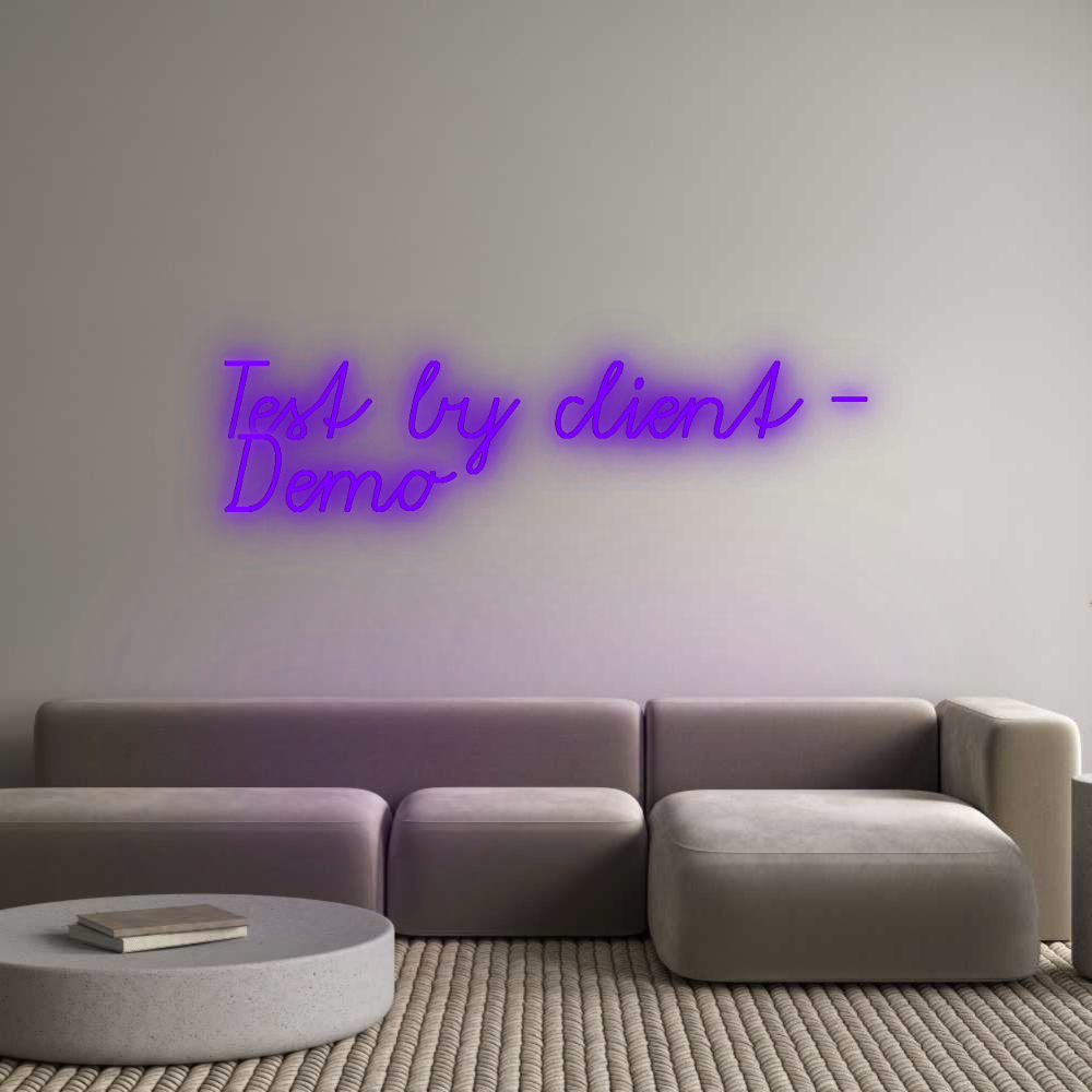 Configurator - Neon LED Flex - Custom Neon Sign Indoor Test by clien...