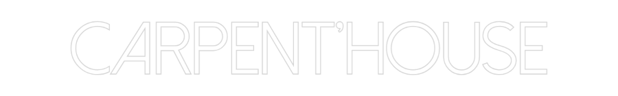 Configurateur - Neon LED Flex - Enseigne néon intérieure personnalisée CARPENT'HOUSE