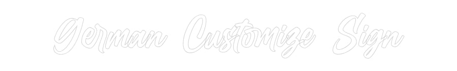 Konfigurator - Personalisierte Leuchtreklame & Leuchtbuchstaben German Custom...