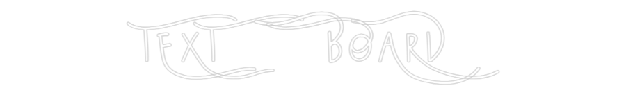 Konfigurator - Neon LED Flex - Personalisierter Indoor Schriftzug TEXT BOARD
