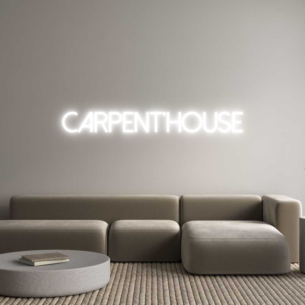 Configurateur - Neon LED Flex - Enseigne néon intérieure personnalisée CARPENT'HOUSE