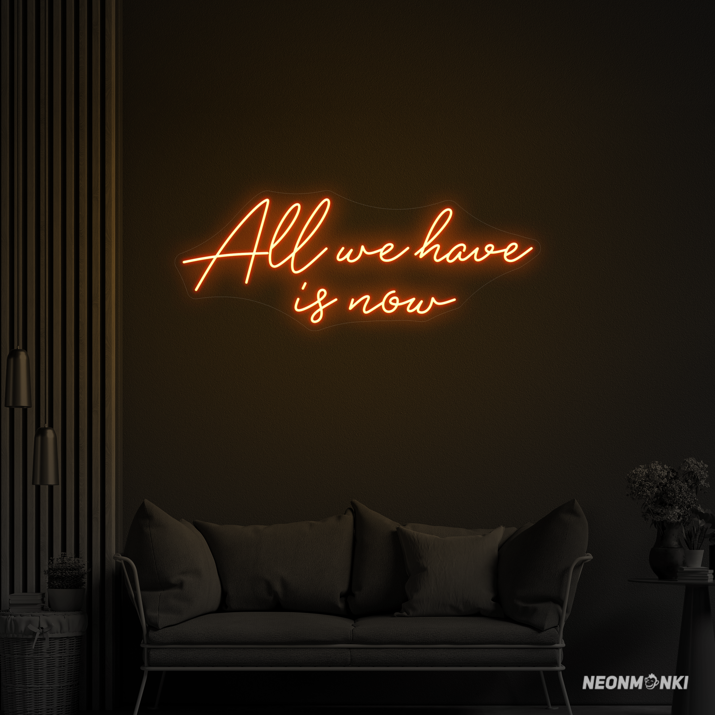 NEONMONKI_All_we_have_is_now_neon_leuchtschild