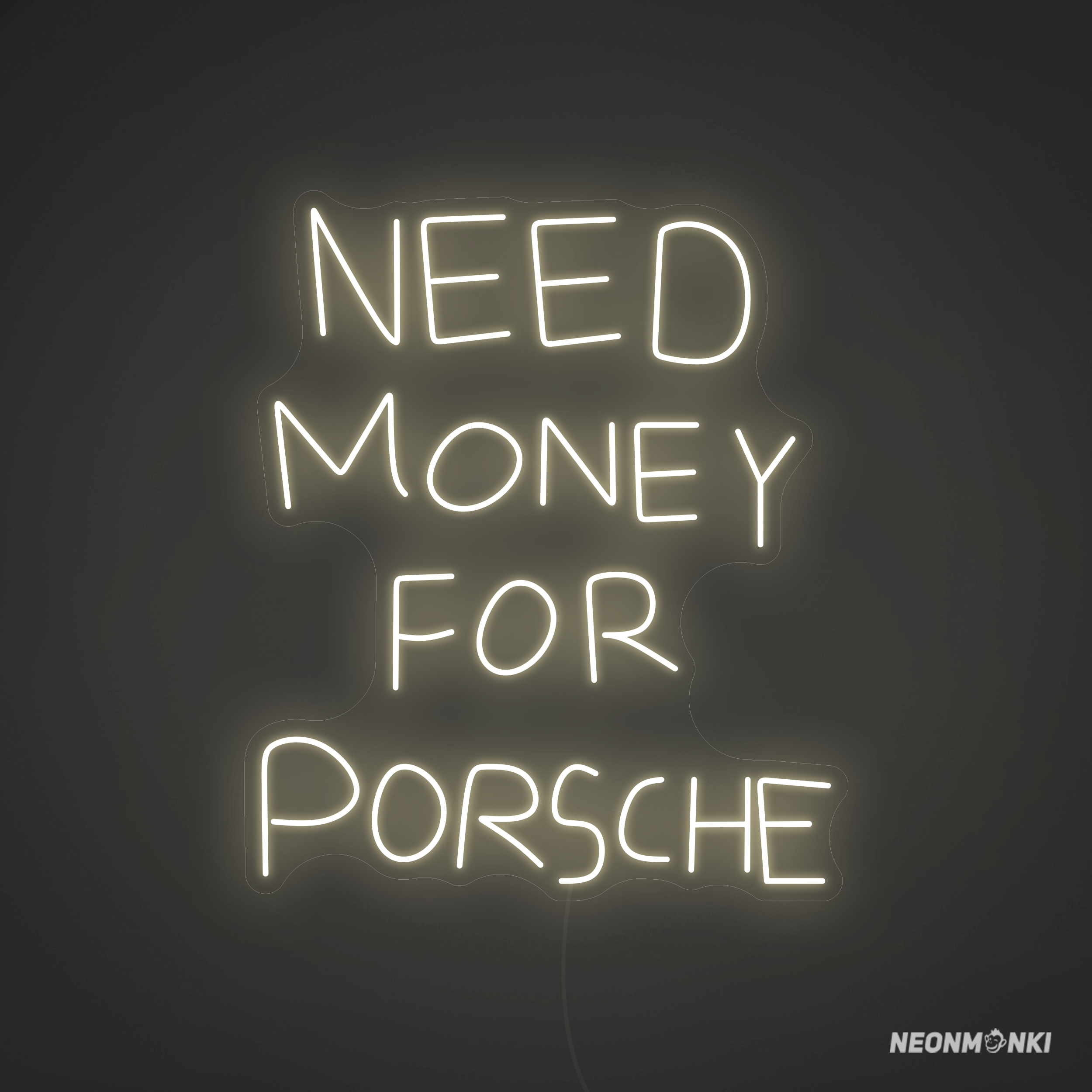 NEONMONKI_need_money_for_porsche_neonlicht