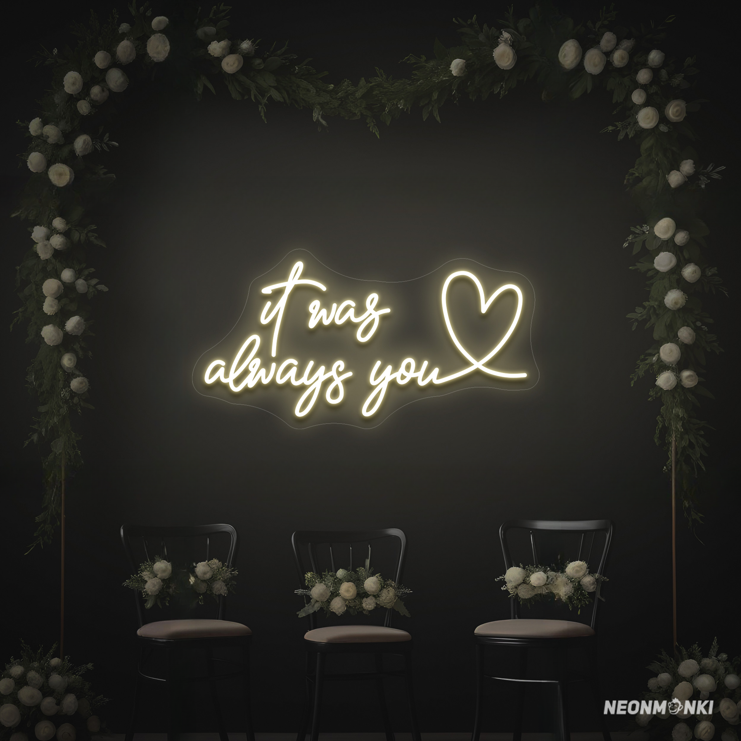 Handgefertigtes Neon LED Wedding – "It Was Always You" in Warmweiß