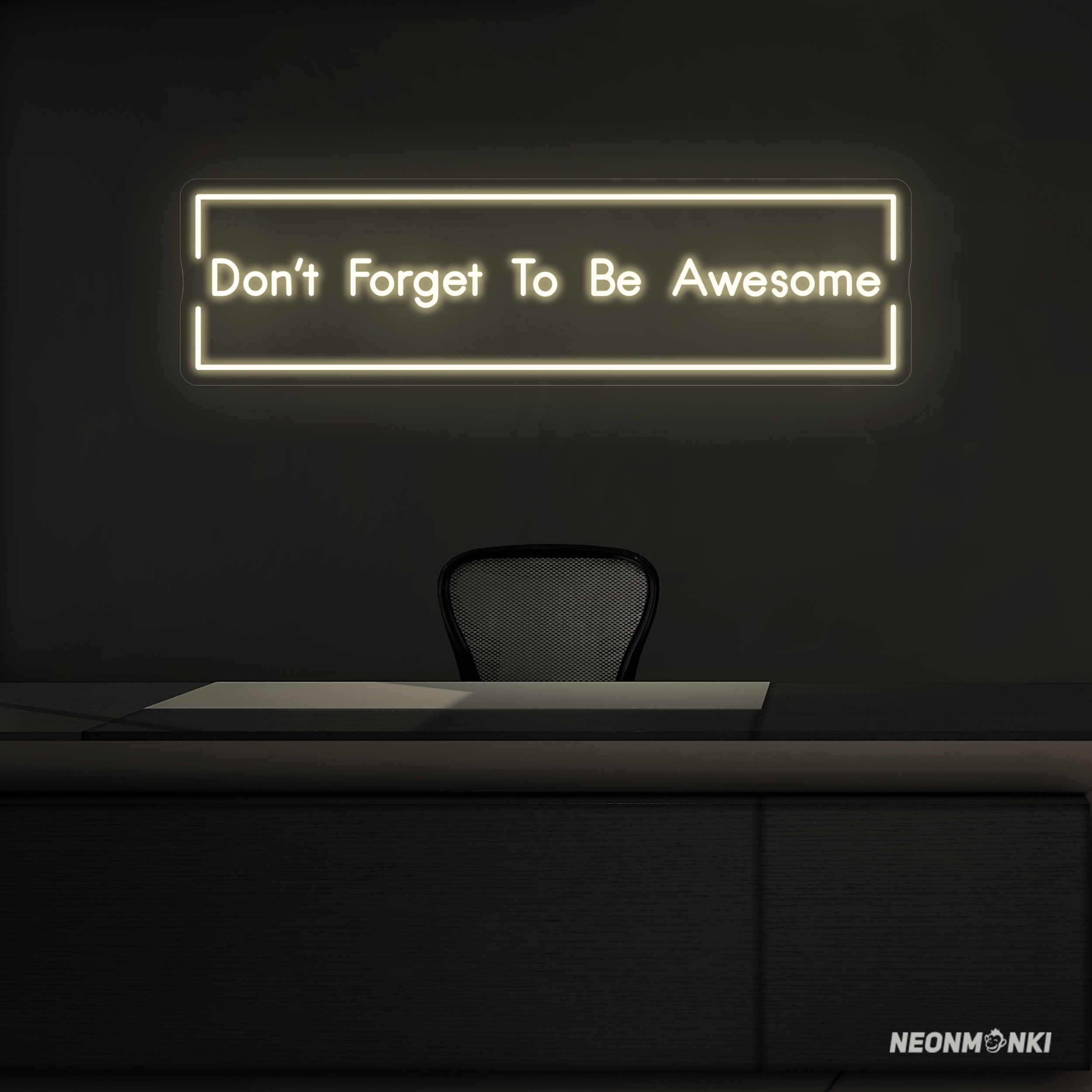 Don´t Forget To Be Awesome – Neon LED Schriftzug in Warmweiß
