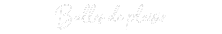 Configurateur - Neon LED Flex - Enseigne néon intérieure personnalisée Bulles de pla...