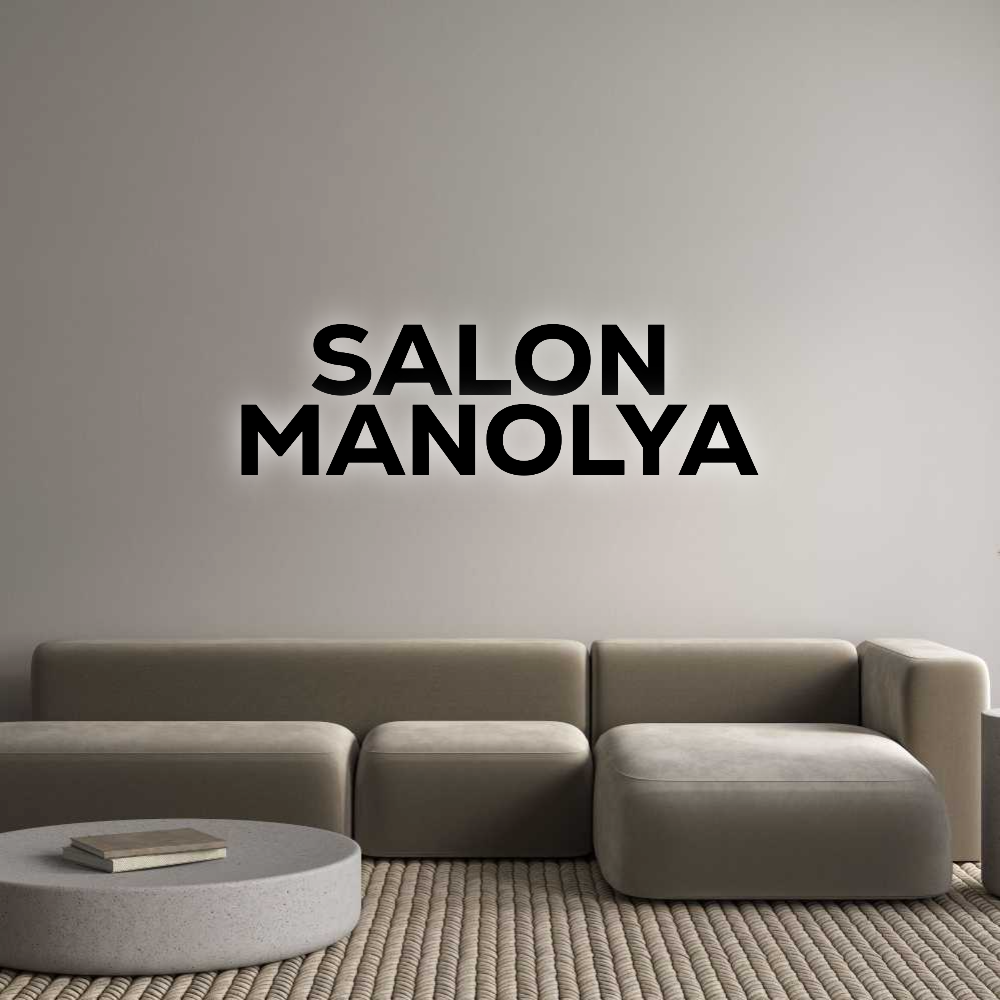 Konfigurator - Personalisierte Leuchtreklame & Leuchtbuchstaben SALON
MANOLYA