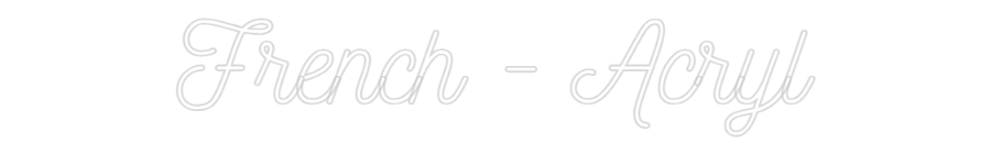 Configurateur - Neon LED Liquid Acryl - Lettres néon personnalisées pour l'intérieur et l'extérieur French - Acryl