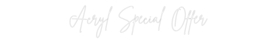 Configurateur - Neon LED Liquid Acryl - Lettres néon personnalisées pour l'intérieur et l'extérieur Acryl Special...