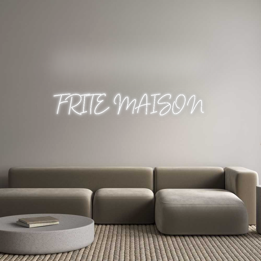 Configurateur - Neon LED Flex - Enseigne néon intérieure personnalisée FRITE MAISON