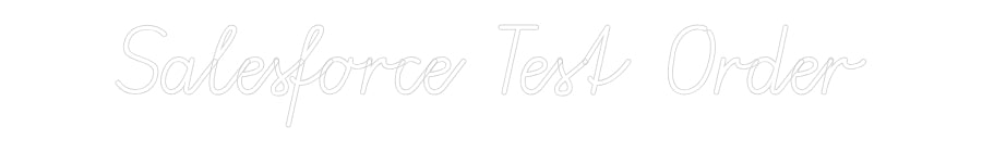 Configurator - Neon LED Flex - Custom Neon Sign Indoor Salesforce Te...