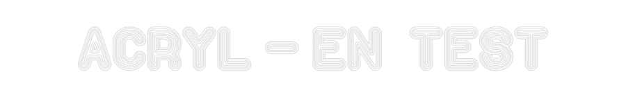 Configurator - Neon LED Liquid Acryl - Custom Neon Sign Indoor & Outdoor Acryl - EN T...