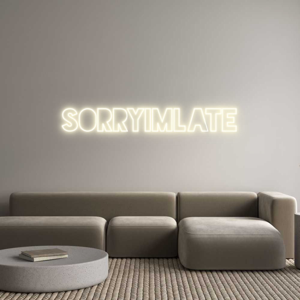 Configurateur - Neon LED Flex - Enseigne néon intérieure personnalisée SORRYIMLATE