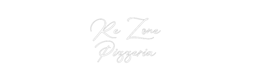 Konfigurator - Neon LED Flex - Personalisierter Indoor Schriftzug Re Zone
Piz...