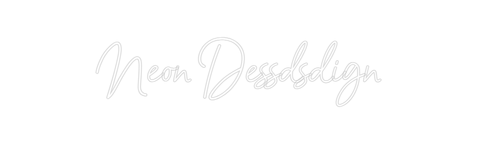 Konfigurator - Neon LED Flex - Personalisierter Indoor Schriftzug Neon Dessdsdign