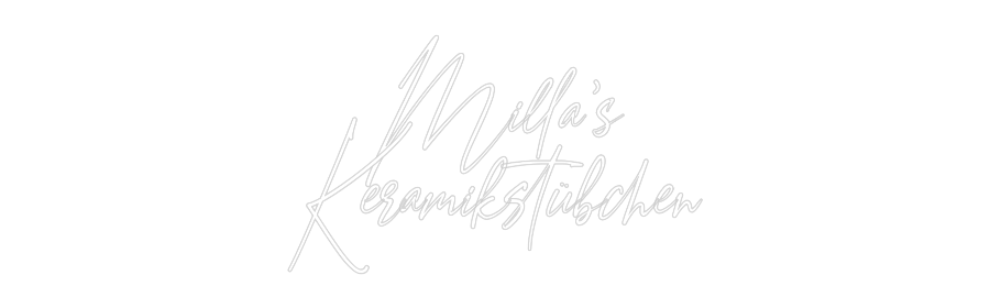 Konfigurator - Neon LED Flex - Personalisierter Indoor Schriftzug Milla's
Kera...