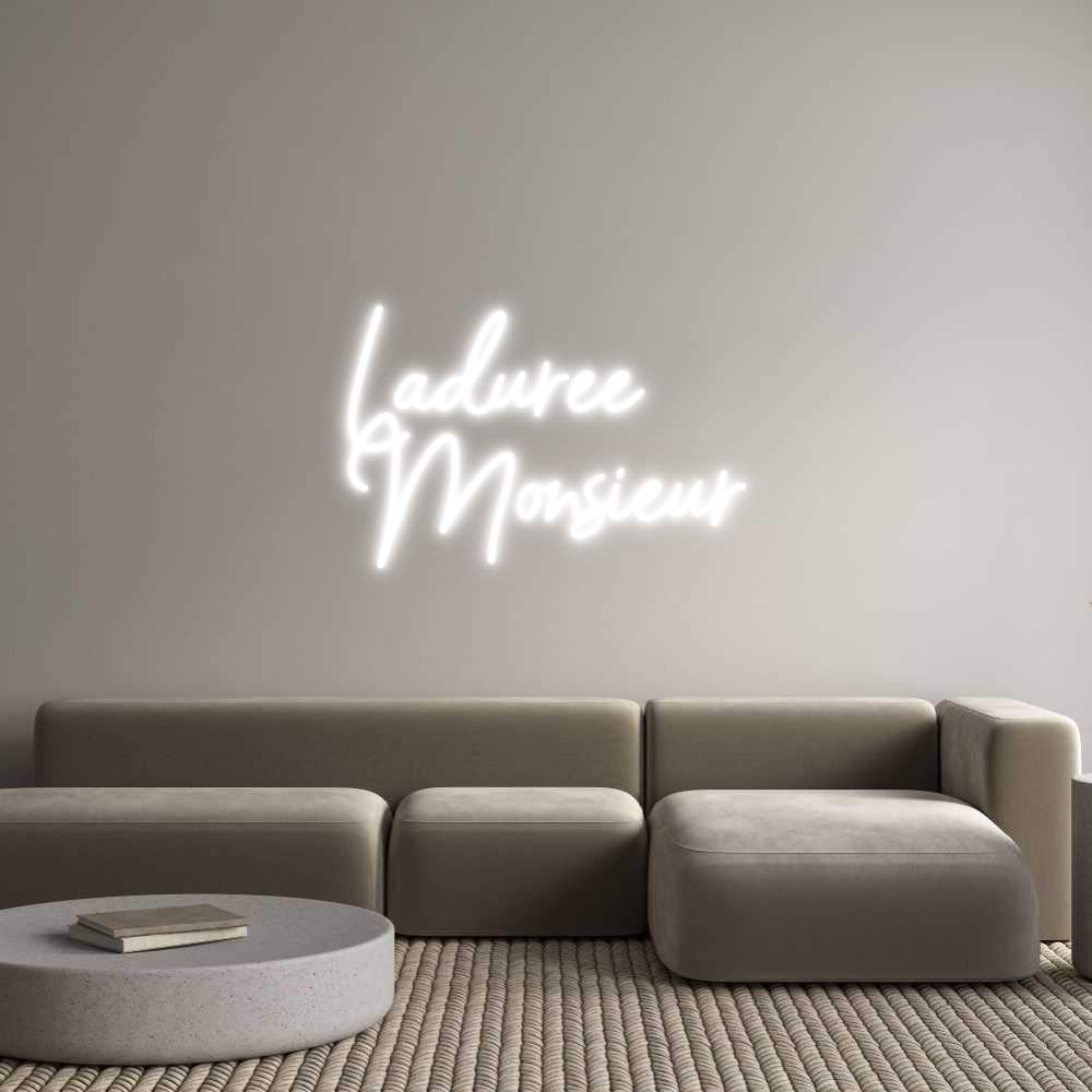 Configurateur - Neon LED Flex - Enseigne néon intérieure personnalisée Ladurée
Mons...