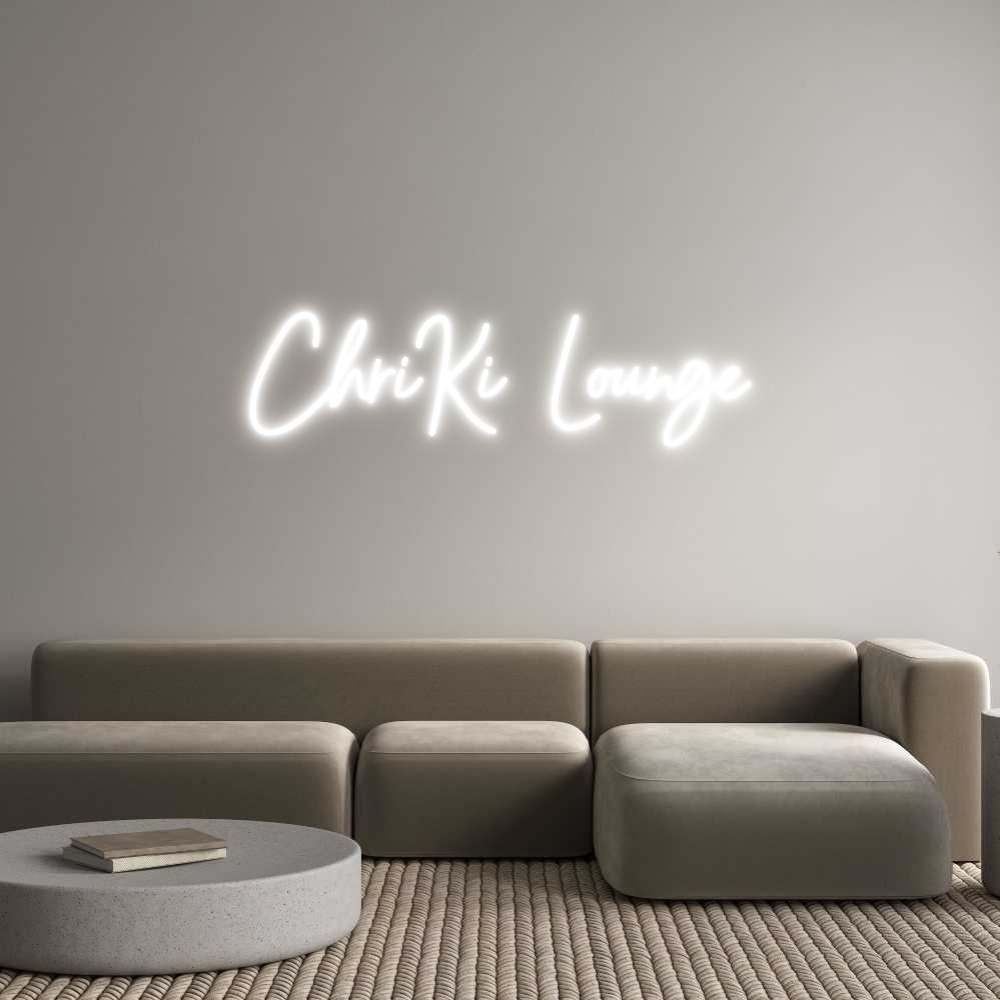 Konfigurator - Neon LED Clip - Personalisierter Indoor Schriftzug ChriKi Lounge