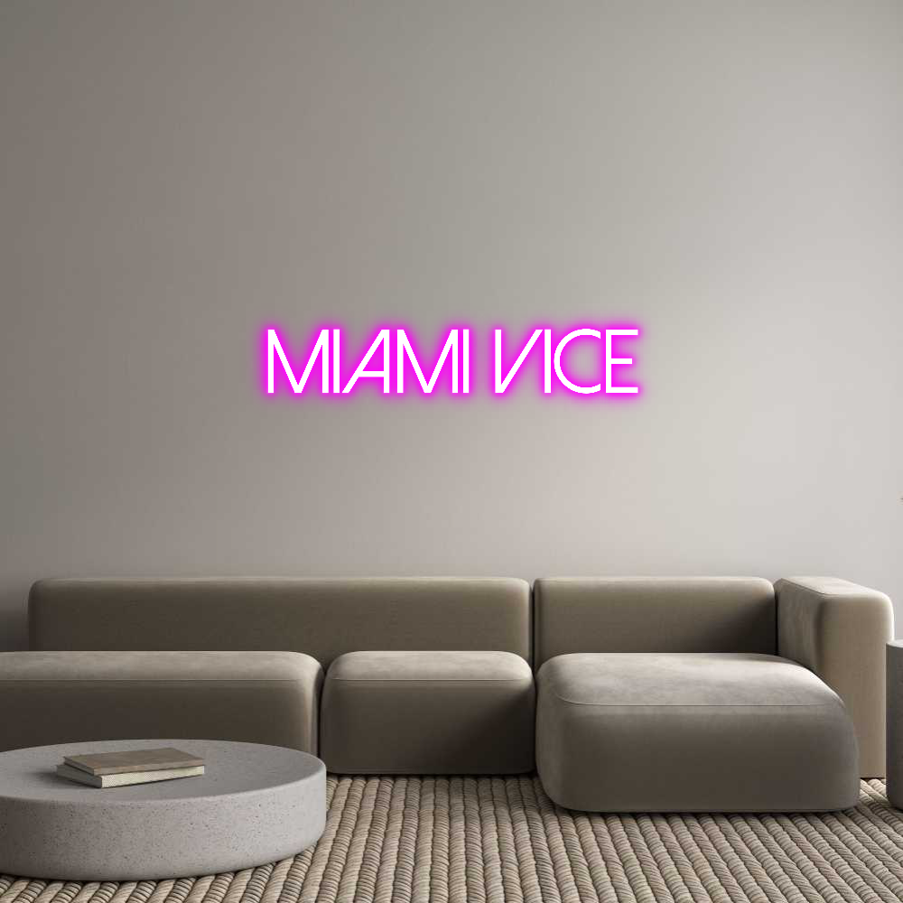 Konfigurator - Neon LED Flex - Personalisierter Indoor Schriftzug Miami Vice