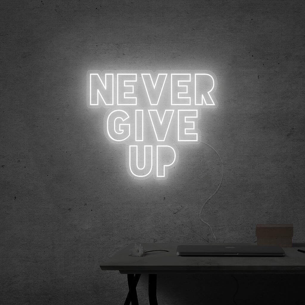 NEONMONKI_never_give_up_led_schriftzug