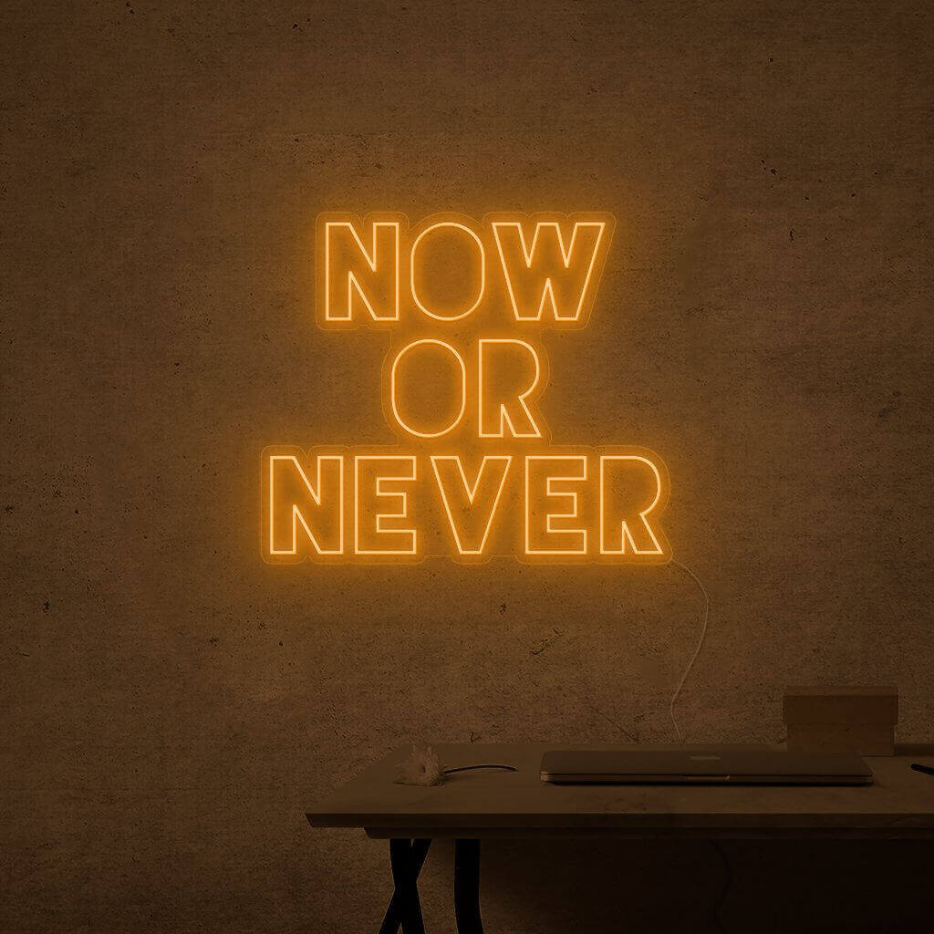 NEONMONKI_now_or_never_led_schriftzug