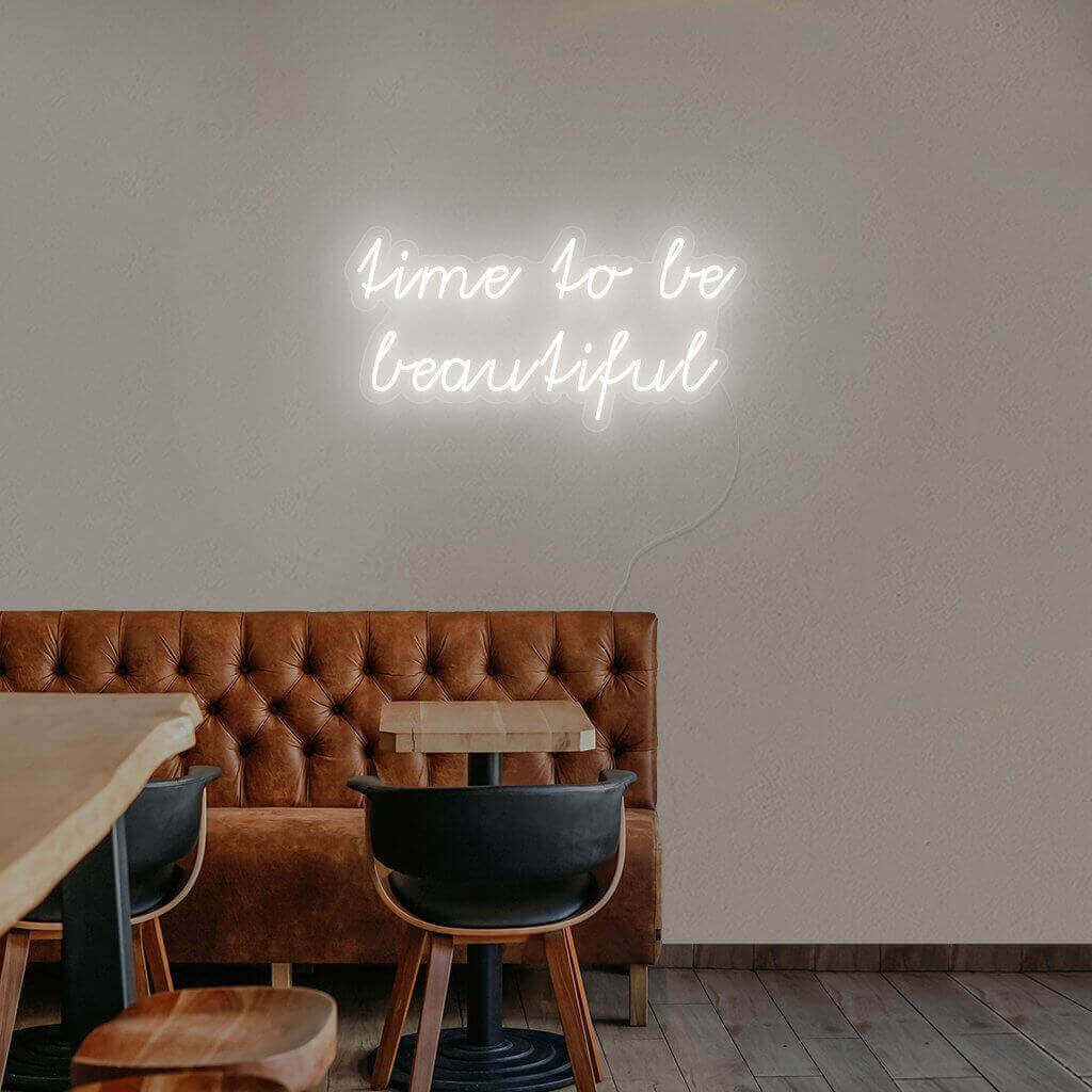 NEONMONKI_time_to_be_beautiful_led_schriftzug