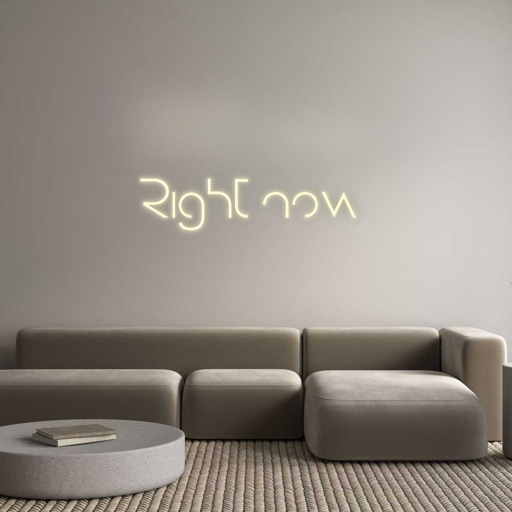 Konfigurator - Neon LED Flex - Personalisierter Indoor Schriftzug Right now