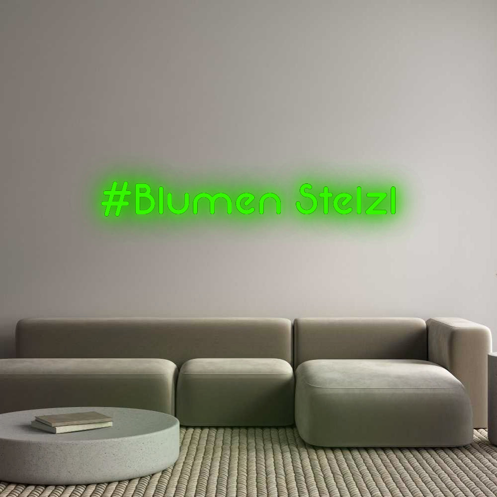 Konfigurator - Neon LED Flex - Personalisierter Indoor Schriftzug #Blumen Stelzl