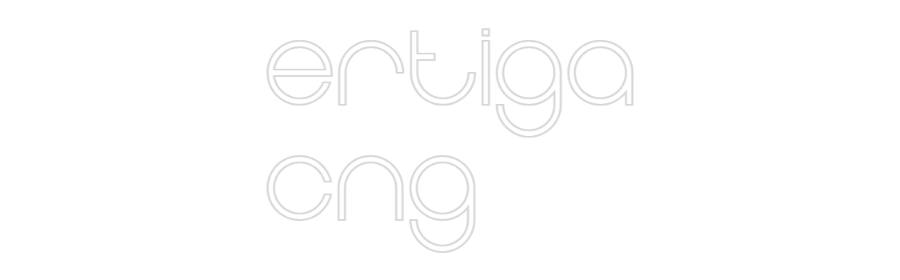 Configurator - Neon LED Flex - Custom Neon Sign Indoor Ertiga
CNG