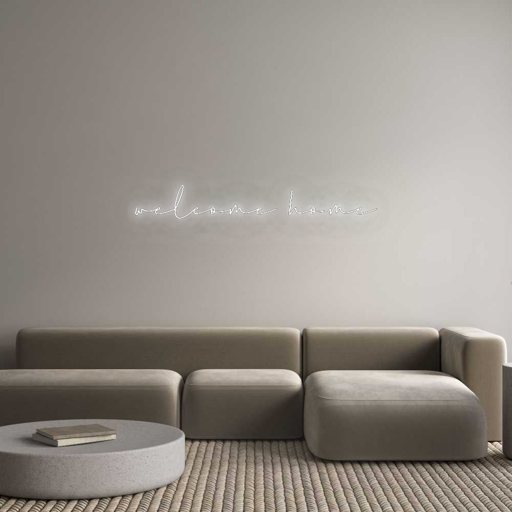 Konfigurator - Neon LED Flex - Personalisierter Indoor Schriftzug welcome home