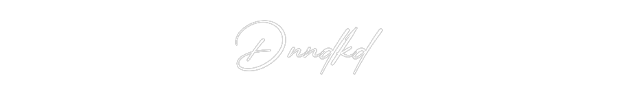 Konfigurator - Neon LED Flex - Personalisierter Indoor Schriftzug Dnndkd