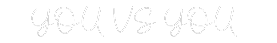 Konfigurator - Neon LED Flex - Personalisierter Indoor Schriftzug YOU VS YOU
