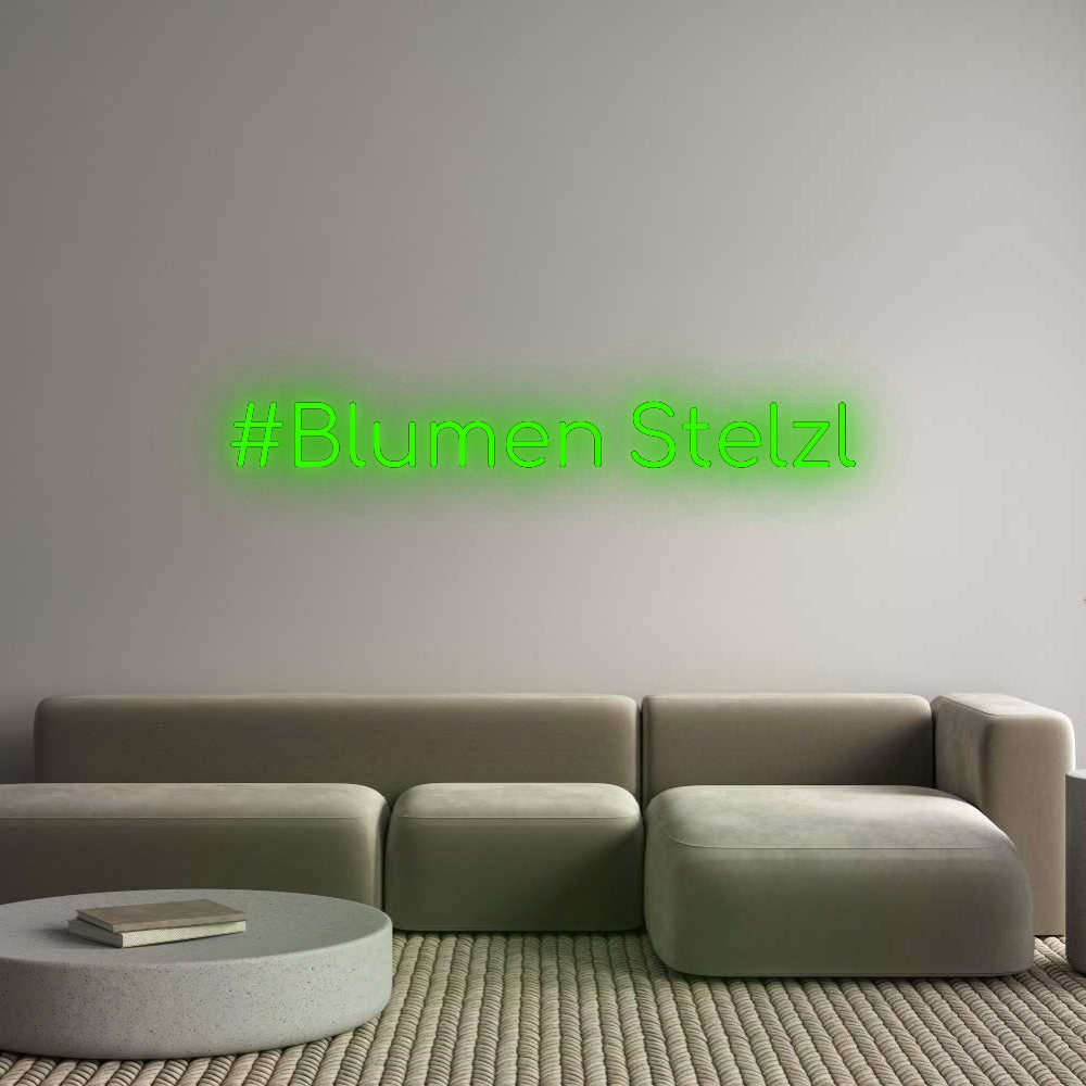 Konfigurator - Neon LED Flex - Personalisierter Indoor Schriftzug #Blumen Stelzl