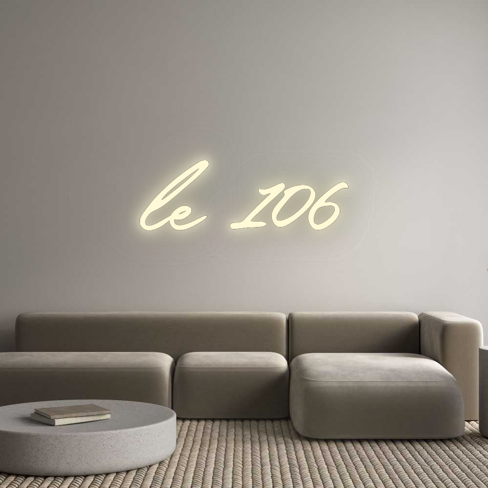 Configurateur - Neon LED Flex - Enseigne néon intérieure personnalisée le 106