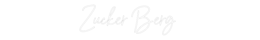 Konfigurator - Neon LED Flex - Personalisierter Indoor Schriftzug Zucker Berg