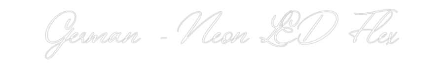 Konfigurator - Neon LED Flex - Personalisierter Indoor Schriftzug German  - Neo...