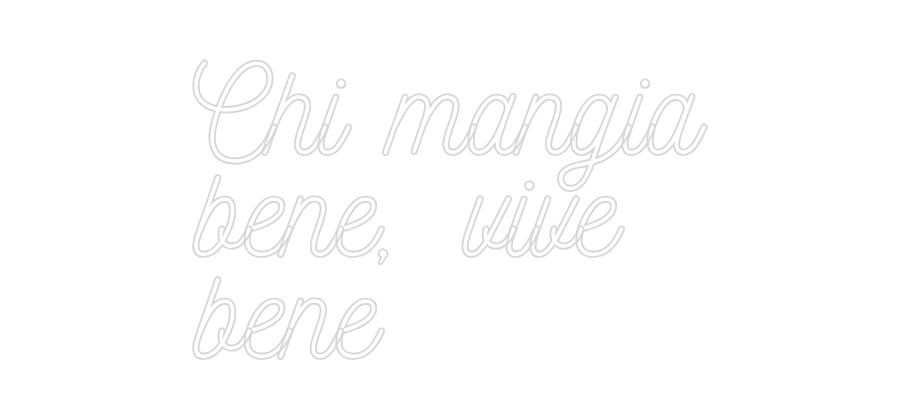 Konfigurator - Neon LED Flex - Personalisierter Indoor Schriftzug Chi mangia
b...