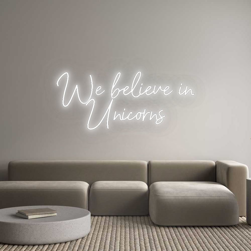 Konfigurator - Neon LED Flex - Personalisierter Indoor Schriftzug We believe in...