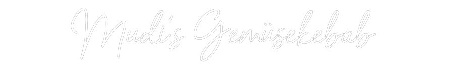 Konfigurator - Neon LED Flex - Personalisierter Indoor Schriftzug Mudi’s Gemüse...