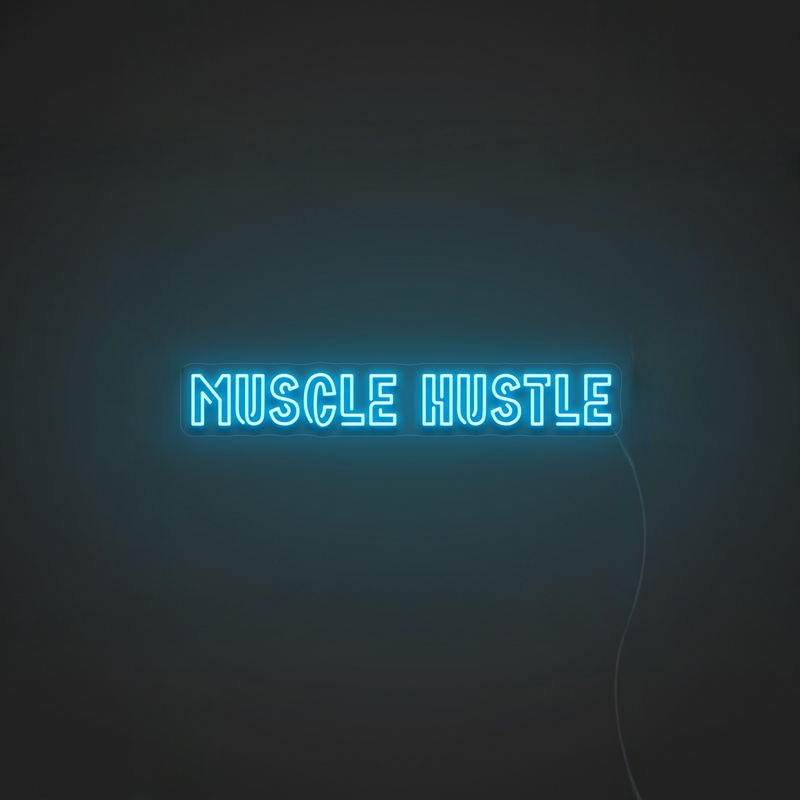 Neon LED Leuchtschild "Muscle Hustle" für maximale Motivation