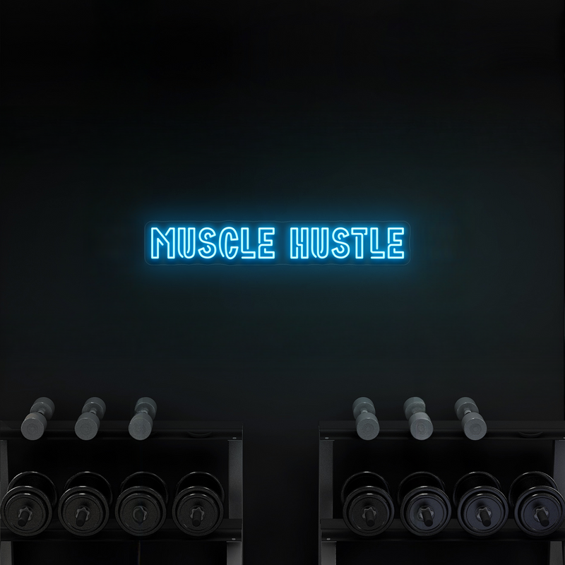 Neon LED Leuchtschild "Muscle Hustle" für maximale Motivation