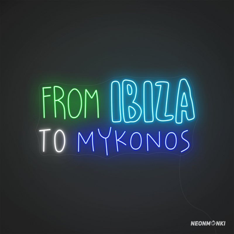 Neon LED „from ibiza to mykonos“ – Handgefertigtes Neonschild in Grün, Kaltweiß, Hellblau und Blau