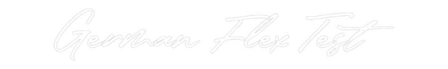 Konfigurator - Neon LED Flex - Personalisierter Indoor Schriftzug German Flex T...