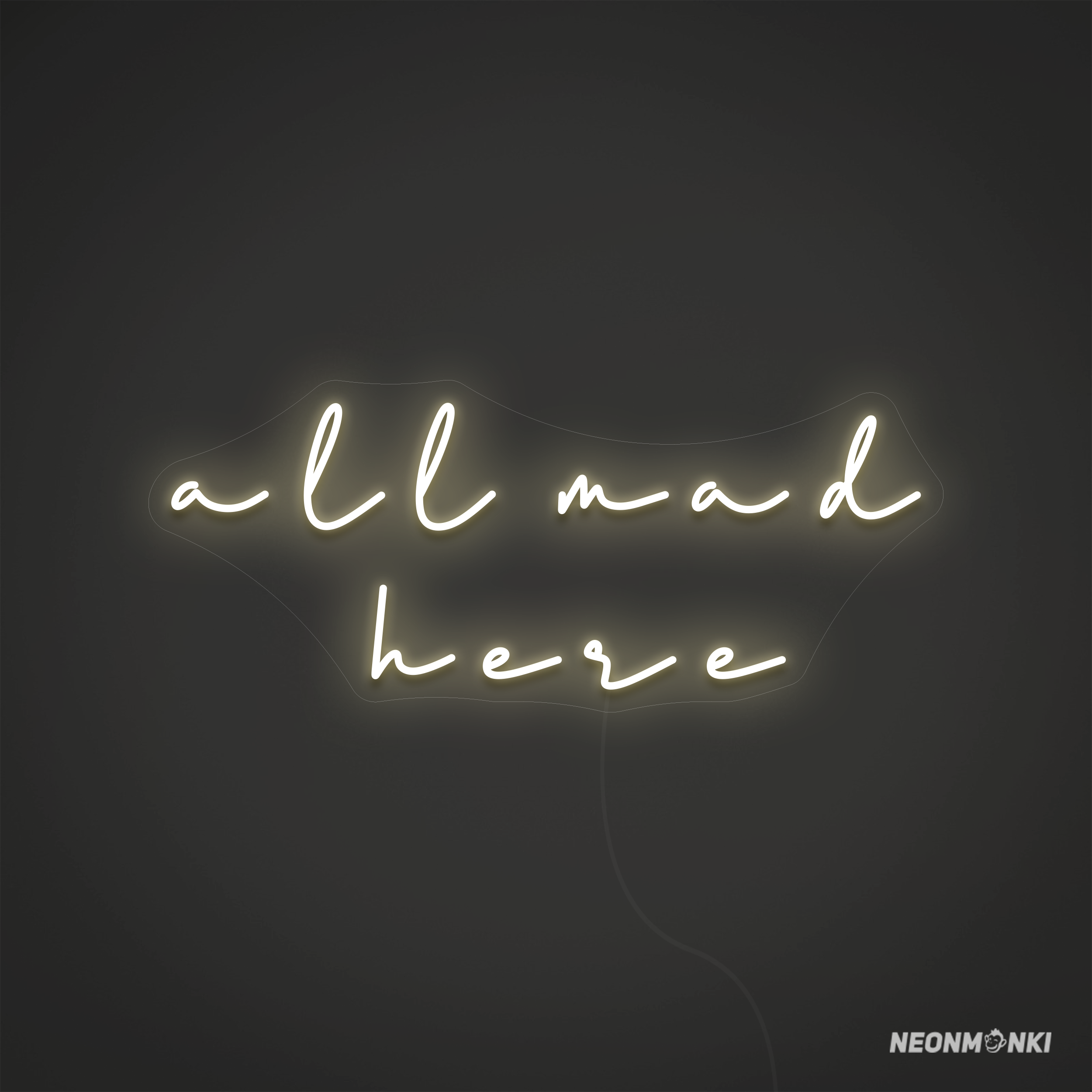 "all mad here" - LED Schriftzug - Neon Lampe