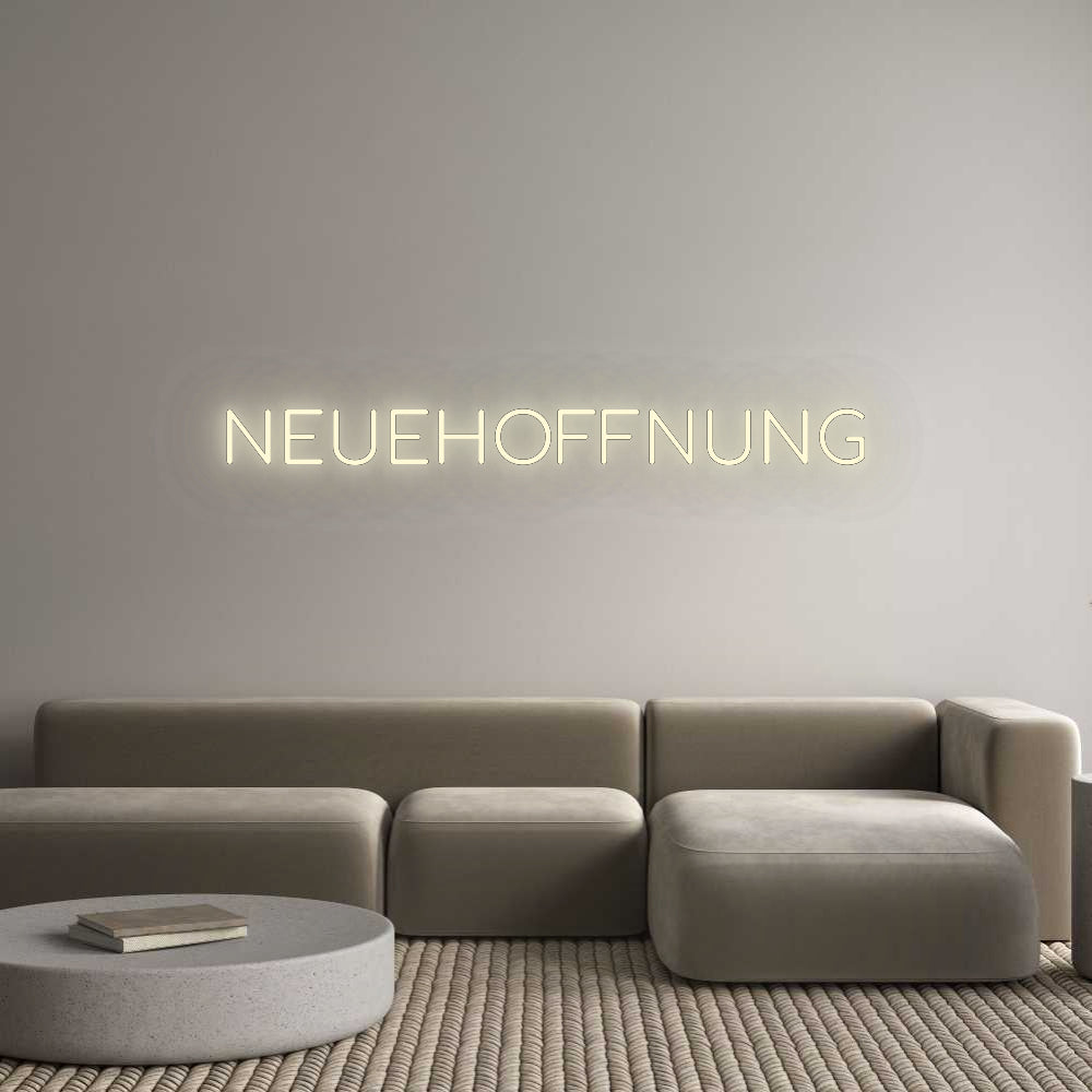 Konfigurator - Neon LED Flex - Personalisierter Indoor Schriftzug NEUEHOFFNUNG