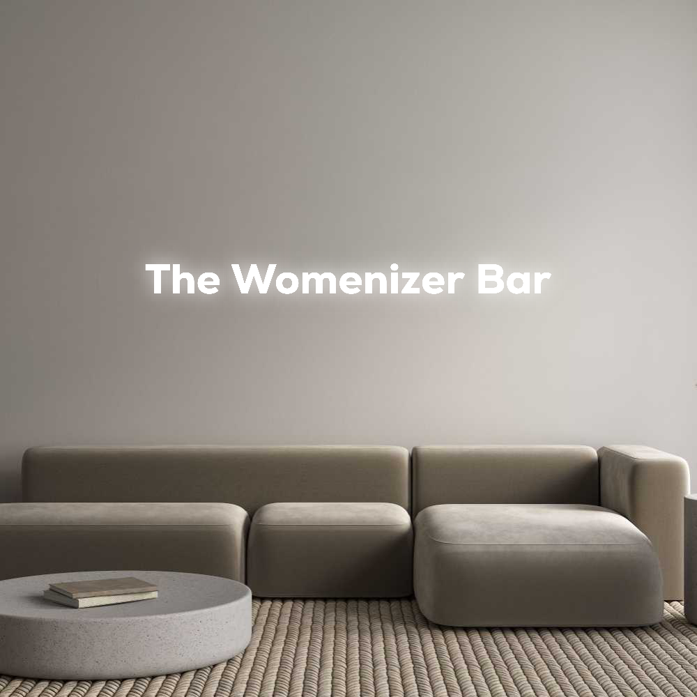 Konfigurator - Personalisierte Leuchtreklame & Leuchtbuchstaben The Womenizer...