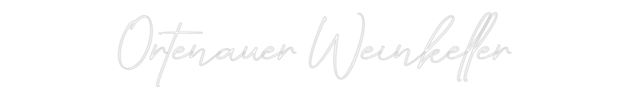 Konfigurator - Neon LED Liquid Acryl - Personalisierter Indoor & Outdoor Schriftzug Ortenauer Wei...